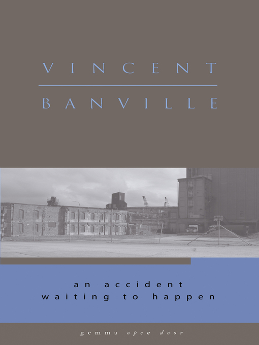 Title details for An Accident Waiting to Happen by Vincent Banville - Available
